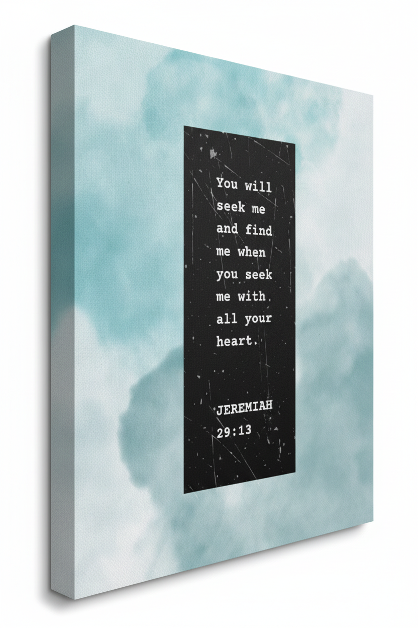 Jeremiah 29:13 Canvas Angled